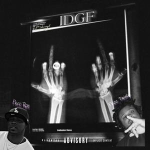 IDGF (Free Twista / Free Ron) (Explicit)