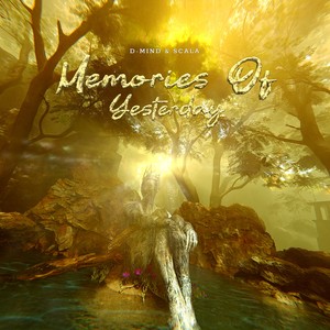 Memories Of Yesterday (Extended Version)