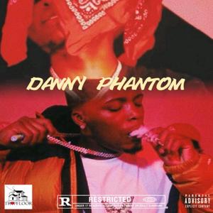 DANNY PHANTOM (Explicit)