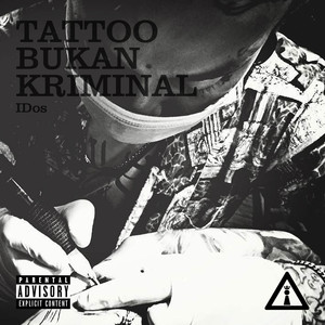 Tattoo Bukan Kriminal (Explicit)