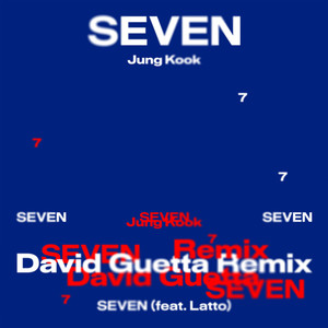 Seven (feat. Latto) - David Guetta Remix