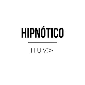 Hipnótico (Explicit)