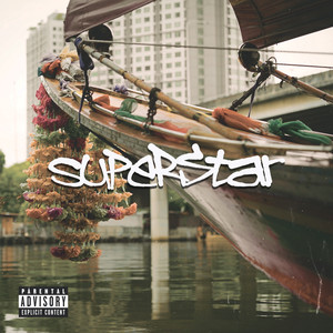 Superstar (Explicit)