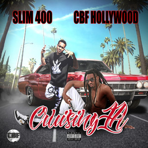 Cruising LA(feat. Slim 400)