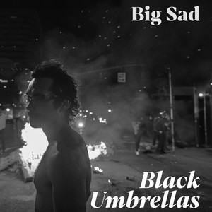 Black Umbrellas (Explicit)