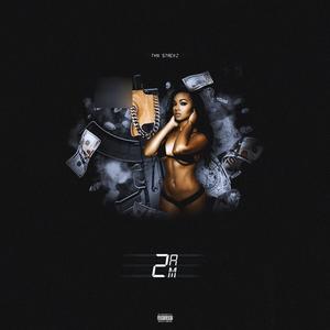 2 AM (Explicit)