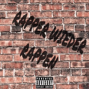 Rapper wieder rappen (Explicit)