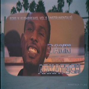 808s N Kushbreaks, Vol. 5 (Instrumentals)