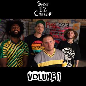 Speak EZ Cypher (feat. Vincent Tesoro, Amir Maxx, JoeyTh3Third & B. Snair) (Explicit)