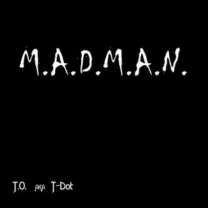 M.A.D.M.A.N. (Explicit)