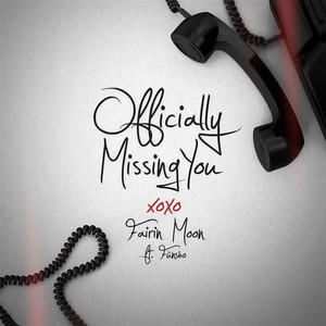 Officially Missing You(feat. Fùnsho)