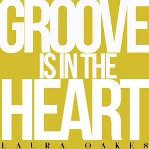 Groove Is in the Heart