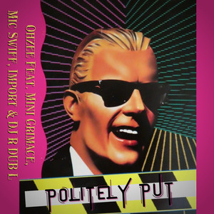 Politely Put (Explicit)