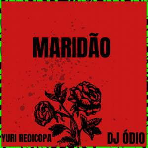 Maridão (Explicit)