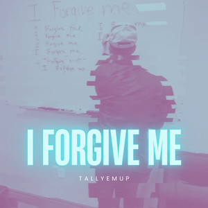 I Forgive Me