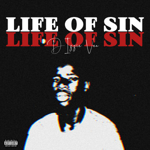 Life of Sin (Explicit)