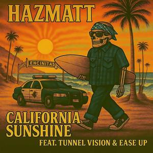 California Sunshine (feat. Tunnel Vision & Ease Up) (Explicit)