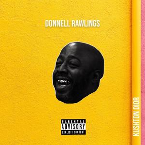 Donnell Rawlings (Explicit)