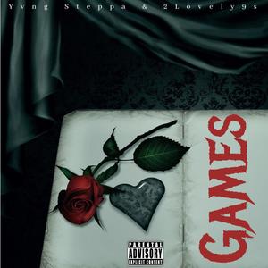 Games (feat. 2Lovely9s) [Explicit]