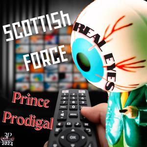 Real Eyes (feat. Scottish Force) (Explicit)