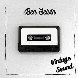 Ben Selvin - Vintage Sound