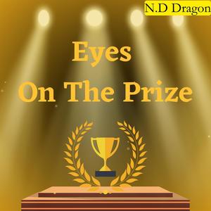 Eyes on the Prize (Explicit)