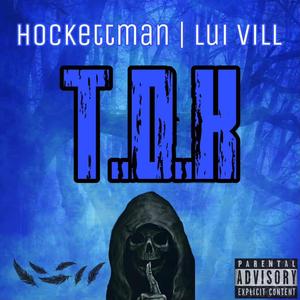 T.D.K (feat. Lui vill) (Explicit)
