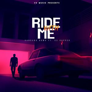 Ride With Me (feat. Vandana Bawa)