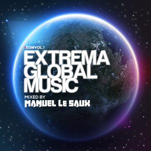 Extrema Global Music: mixed by Manuel Le Saux