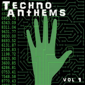 Techno Anthems, Vol. 1