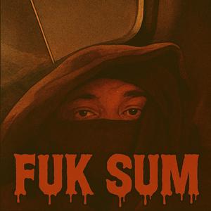 Fuk sum (Explicit)