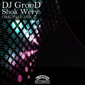 Shok Wery (Original Mix)