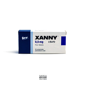 Xanny (Explicit)