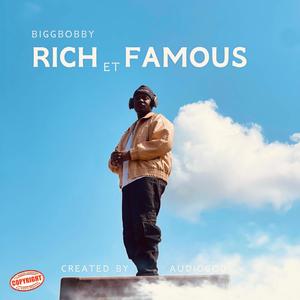 Rich et Famous