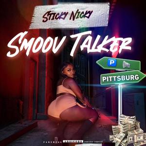 Smoov Talker (Explicit)