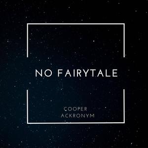 No Fairytale (feat. Ackronym)