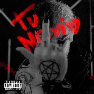 Tu Novio (Explicit)