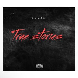 TRUE STORIES (Explicit)