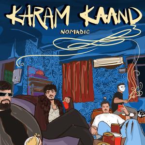 Karam Kaand (Explicit)
