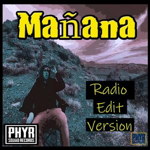 Mañana (feat. Thack) (Radio Edit|Explicit)