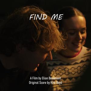 Find Me (Original Motion Picture Soundtrack)