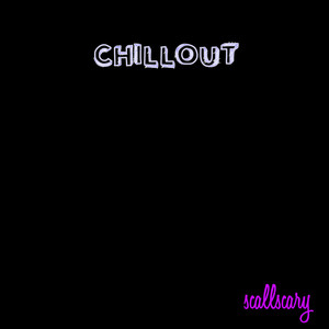 Chill Out