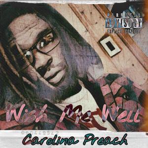 Wish Me Well (Explicit)