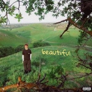 beautiful (Explicit)