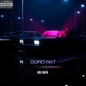 Duro Rkt (Explicit)