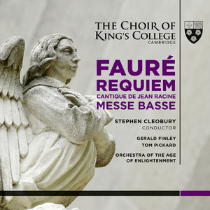 Fauré: Requiem & Messe basse