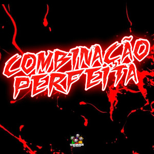 Combinação Perfeita (Explicit)