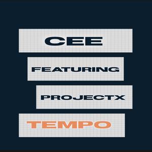 Tempo (feat. Projectx) (Explicit)