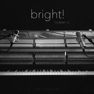 bright!