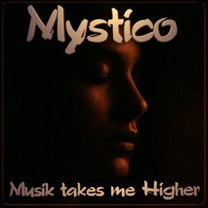 Musik takes me Higher